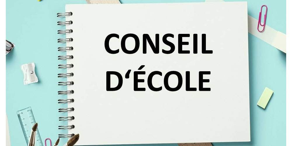 Conseil d'école - Janvier 2025